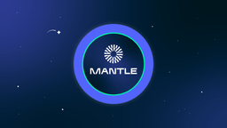 A Quick Guide to Mantle Network  article thumbnail